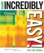 Clinical Skills Made Incredibly Easy! UK edition