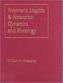 Polymeric Liquids & Networks