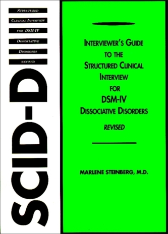 Interviewer's Guide to the Structured Clinical Interview for DSM-IV (R) Dissociative Disorders (SCID-D)
