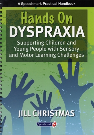 'Hands on' Dyspraxia