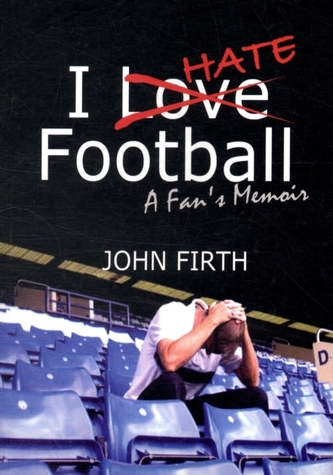 I Hate Football