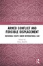 Armed Conflict and Forcible Displacement