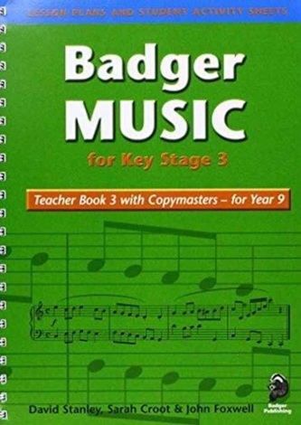 Badger Music for Key Stage 3: Teacher Book for Year 9