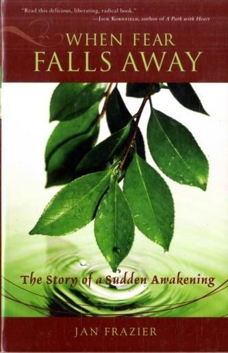 When Fear Falls Away