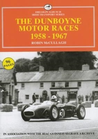 The Dunboyne Motor Races 1958-1967
