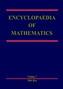 Encyclopaedia of Mathematics