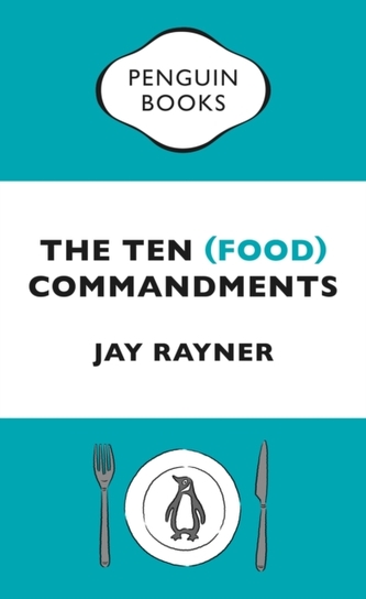 The Ten (Food) Commandments