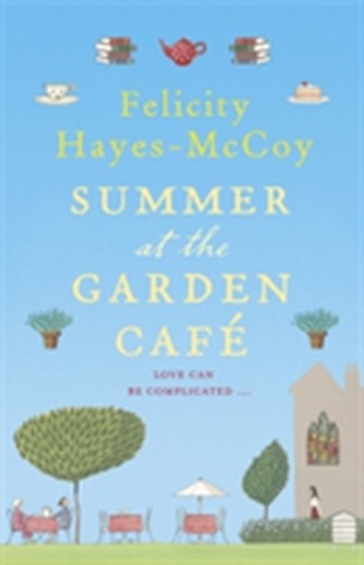 Summer at the Garden Cafe