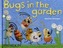 Bugs in the Garden