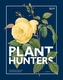 The Plant Hunters (Royal Botanical Gardens, Kew)