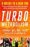 Turbo Metabolism