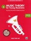 Music Theory For Young Musicians