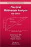 Practical Multivariate Analysis, Fifth Edition