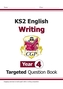 New KS2 English Writing Targeted Question Book - Year 4