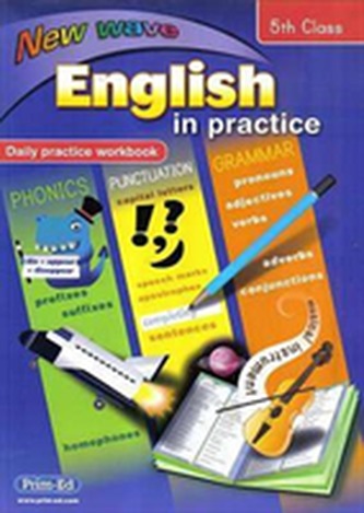 NEW WAVE ENGLISH IN PRACTICE YEAR 5
