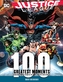 Justice League: 100 Greatest Moments