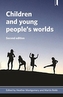 Children and young people's worlds
