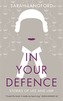 In Your Defence