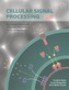 Cellular Signal Processing
