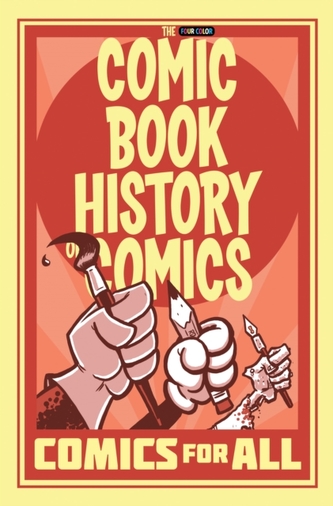Comic Book History Of Comics Comics For All
