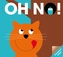 Oh No!