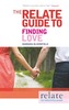 The Relate Guide to Finding Love