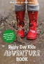 Rainy Day Kids Adventure Book