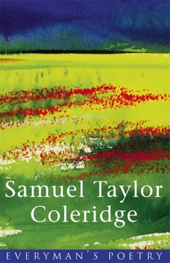 Coleridge: Everyman's Poetry