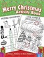 Merry Christmas Activity Book