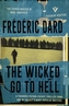 The Wicked Go to Hell