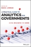 A Practical Guide to Analytics for Governments