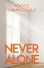 Never Alone
