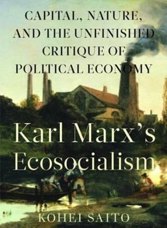 Karl Marx's Ecosocialism
