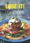 The Lose It! Magazine cookbook