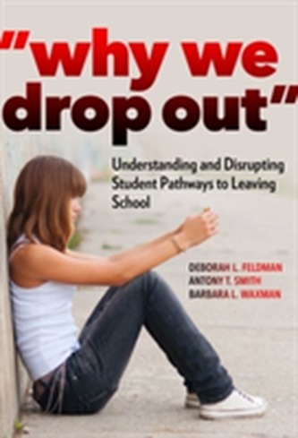 Why We Drop Out