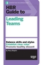 HBR Guide to Leading Teams (HBR Guide Series)