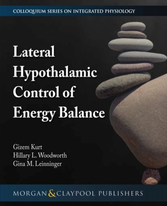 Lateral Hypothalamic Control of Energy Balance