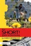 The SHORT! Guide to Producing