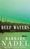 Deep Waters (Inspector Ikmen Mystery 4)