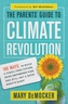 The Parents' Guide to Climate Revolution