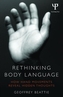 Rethinking Body Language