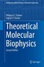 Theoretical Molecular Biophysics