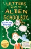Letters From an Alien Schoolboy: Galactic Poodle