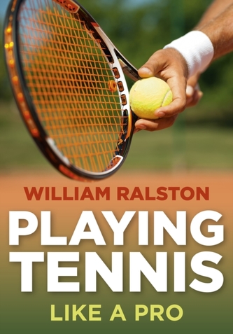 Playing Tennis Like a Pro