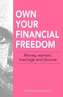 Own Your Financial Freedom