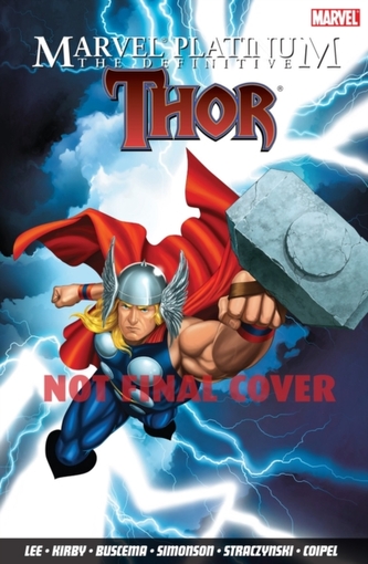 Marvel Platinum: The Definitive Thor