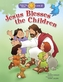 Jesus Blesses the Children