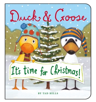 Duck and Goose it's Time for Christmas