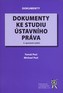 Dokumenty ke studiu ústavního práva