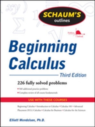 Schaum's Outline of Beginning Calculus